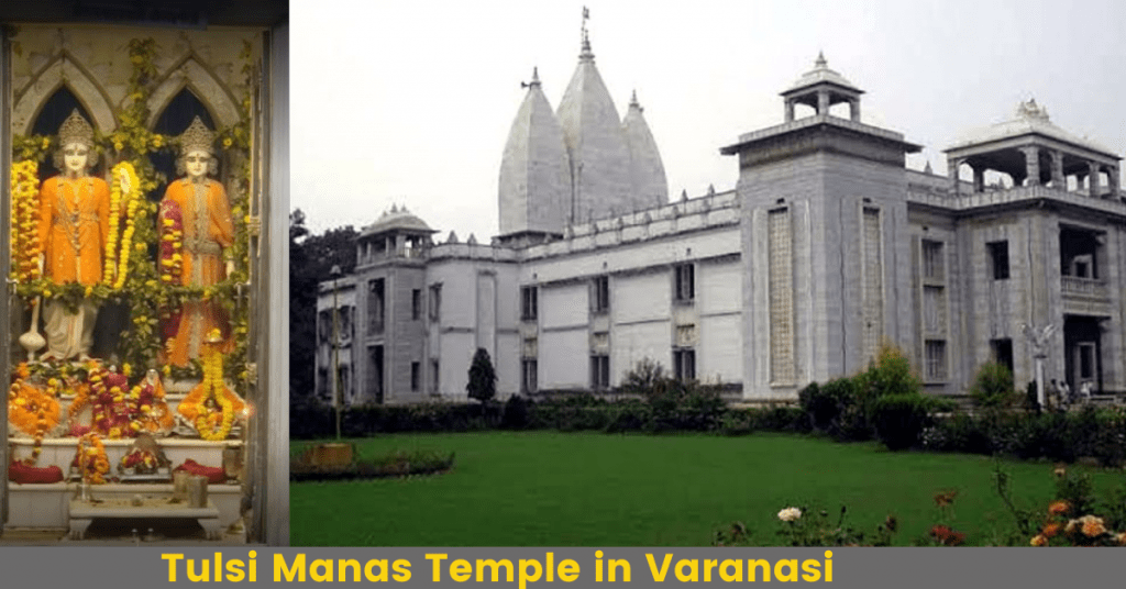 Tulsi Manas Temple in Varanasi