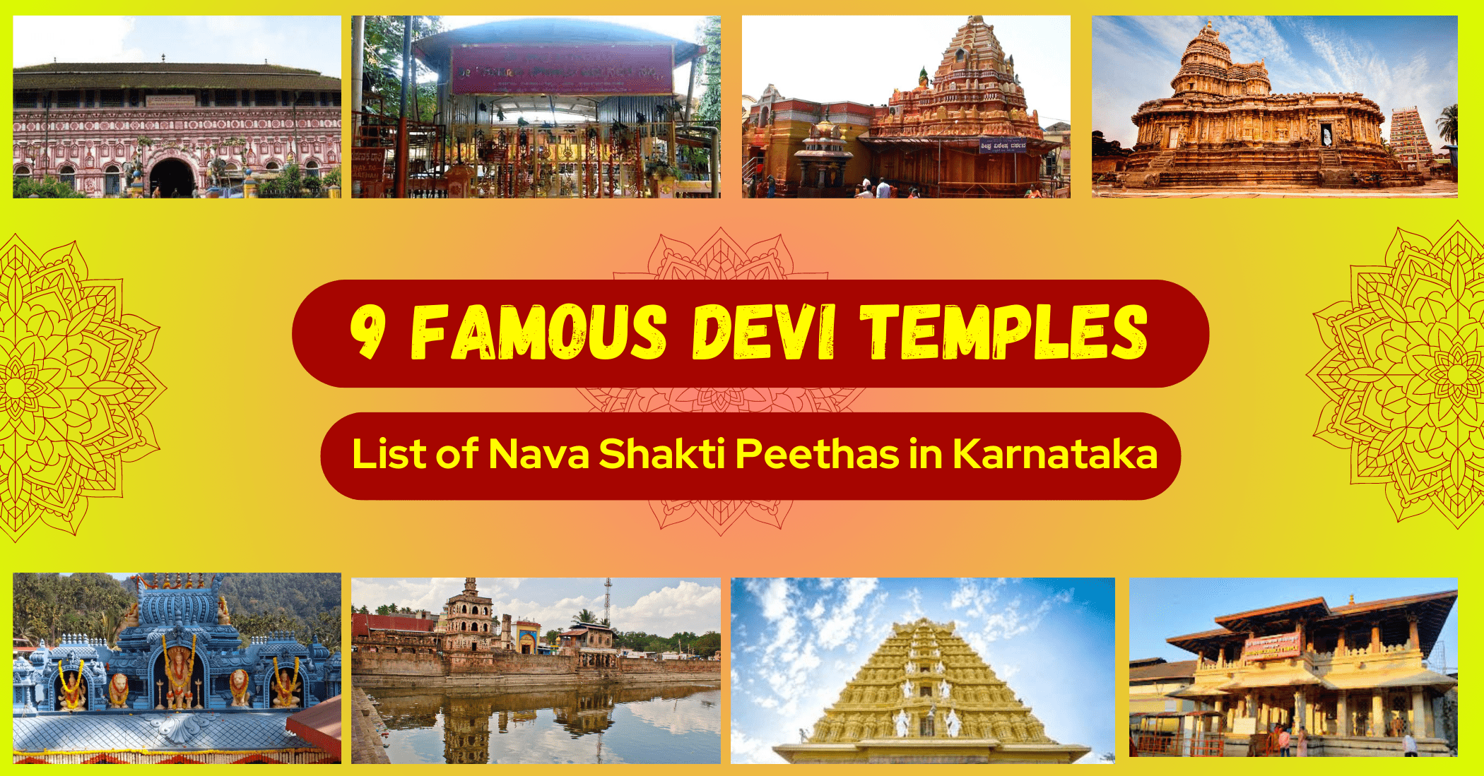 9 Famous Devi Temples: List of Nava Shakti Peethas in Karnataka