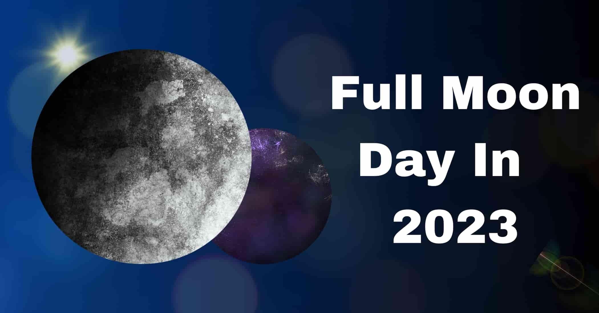 Full Moon In June 2023: Meaning, Significance and Astrology: Meaning, Significance and Astrology