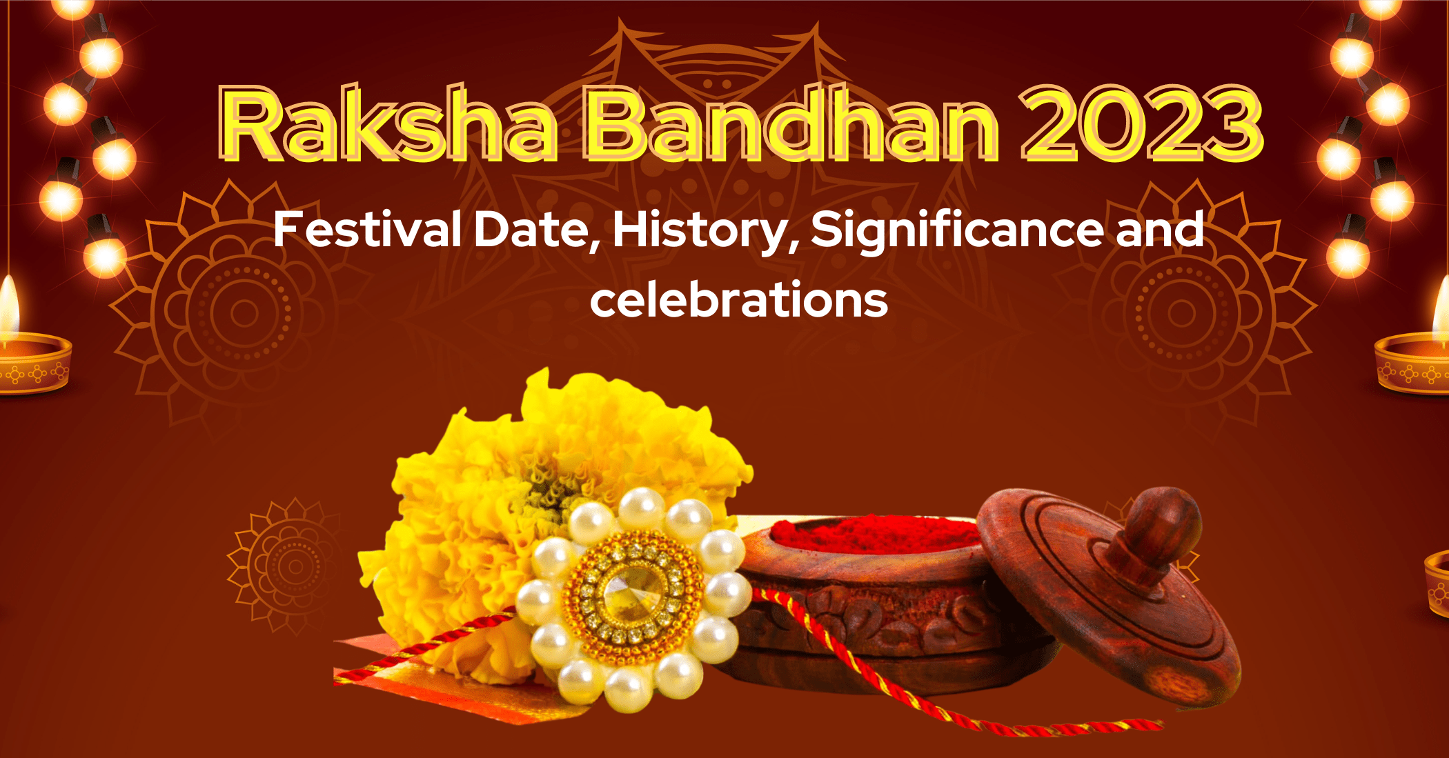 Raksha Bandhan 2023: Festival Date, Muhurat, History and Celebration