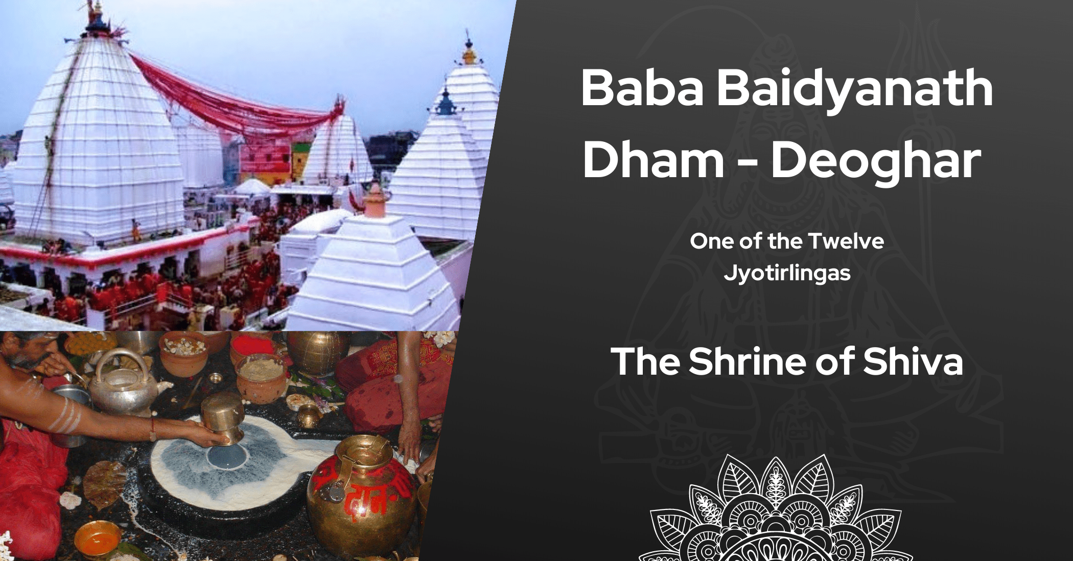 Significance of Baba Baidyanath Dham at Deoghar