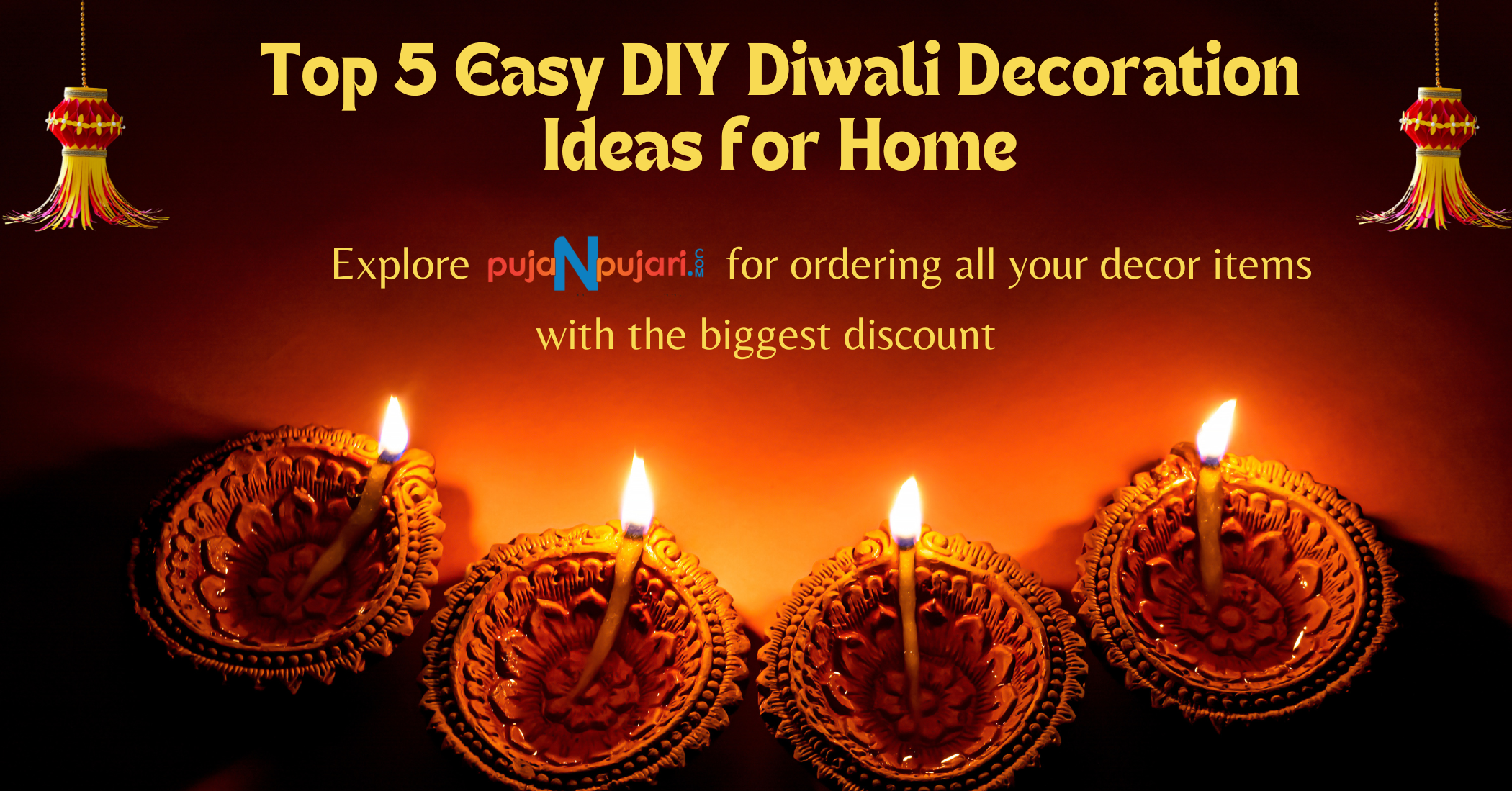Top 5 DIY Diwali Decoration Ideas for Home: Add Sparkles with Diya Decorations