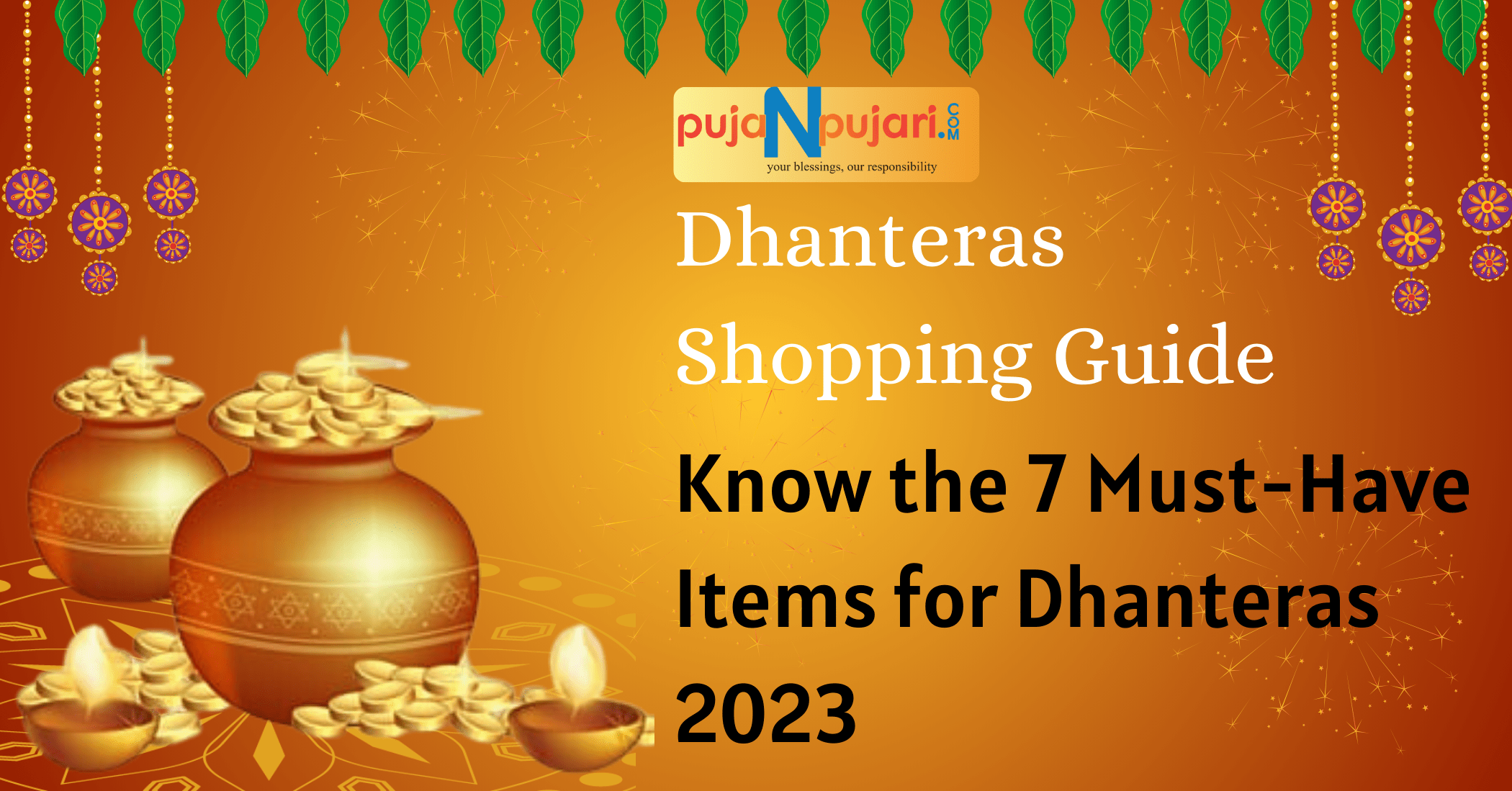 Know the 7 Must-Have Items for Dhanteras 2023: Dhanteras Shopping Guide