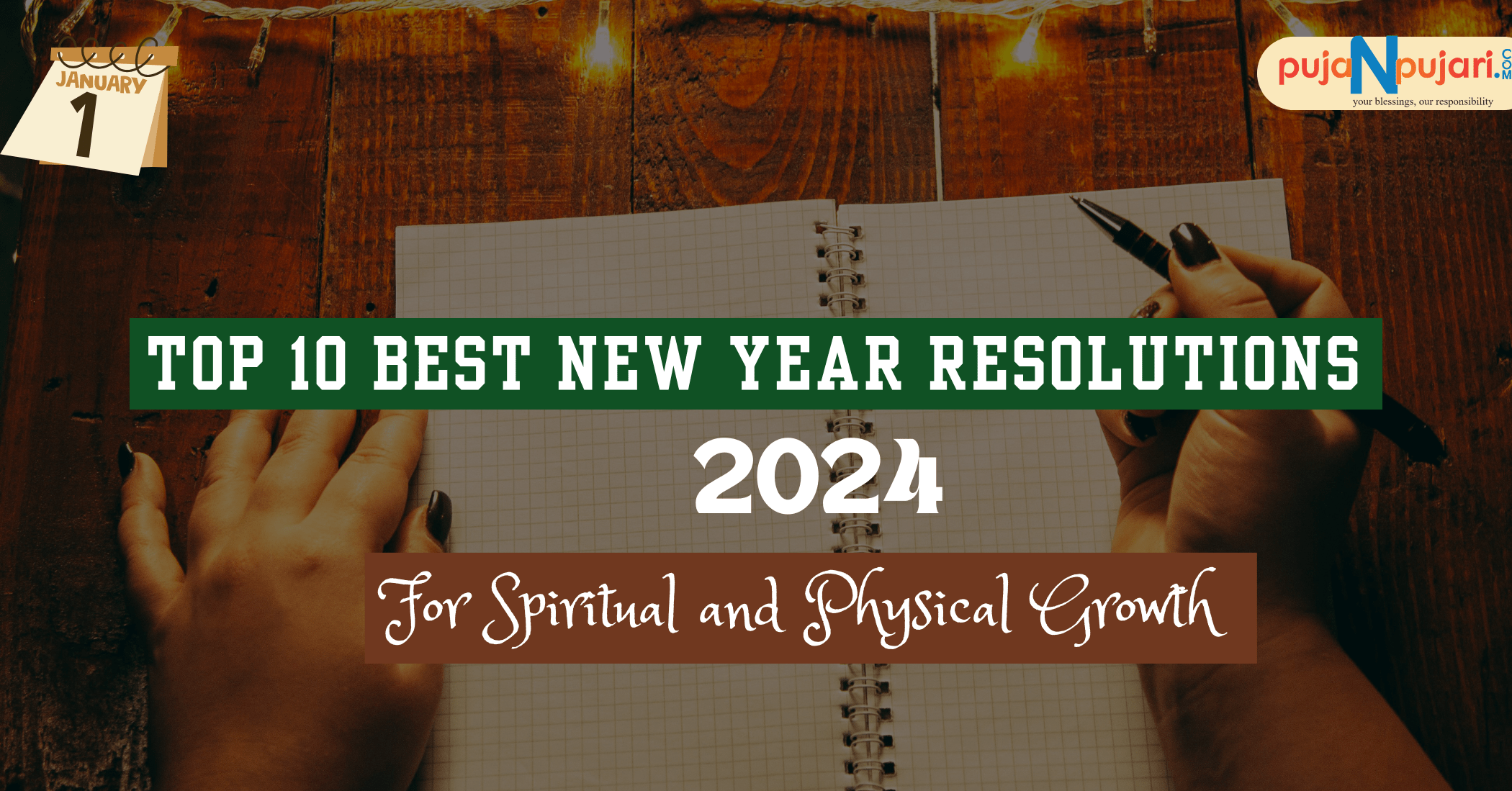 Top 10 Best New Year Resolutions 2024: For Spiritual and Physical Growth